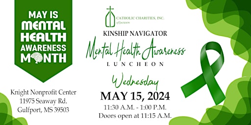 Primaire afbeelding van Mental Health Awareness Luncheon - Kinship Navigator