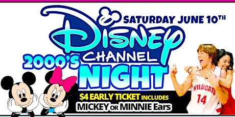 Disney Channel 2000s Night + Disney Requests