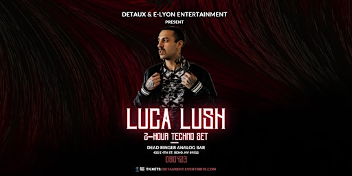 Hauptbild für Luca Lush: 2-Hour Techno Set