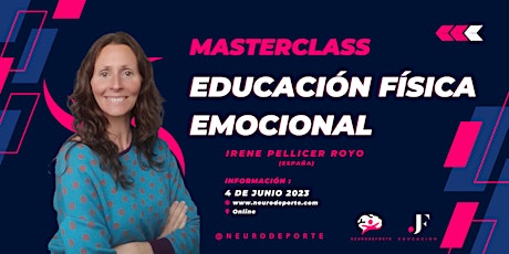 Masterclass: Educación Física Emocional por Irene Pellicer Royo (España)