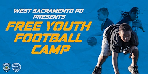 Imagen principal de IYF FREE Youth Football Camp, Presented By West Sacramento PD