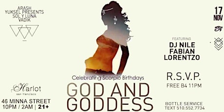 FREE - The God & Goddess Scorpio Party with DJ Nile, Fabian & Lorentzo. Saturday Nov 17th at the New Harlot primary image