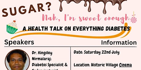 Sugar? Nah I'm sweet enough! A health talk on everything Diabetes. primary image