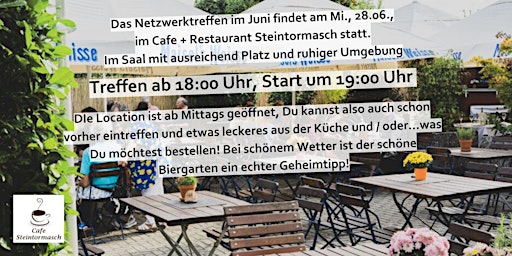Hauptbild für Netzwerktreffen Hannover im Cafe Restaurant Steintormasch