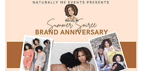 Naturally Me Presents Summer Soiree Brand Anniversary