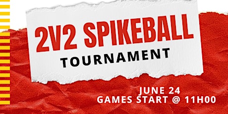 2 vs. 2 Spikeball Tournament