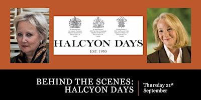 Behind the Scenes - Halcyon Days