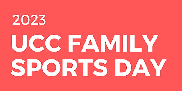 UCC Family Sports Day 2023