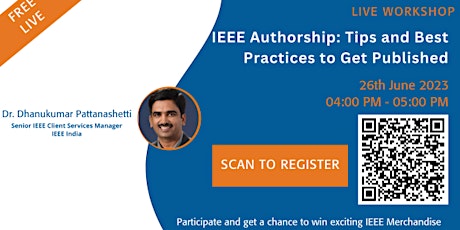 IEEE Authorship: Tips and Best Practices to Get Published