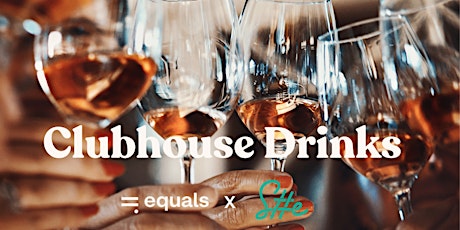 Clubhouse Drinks x SheSharp | 22nd June