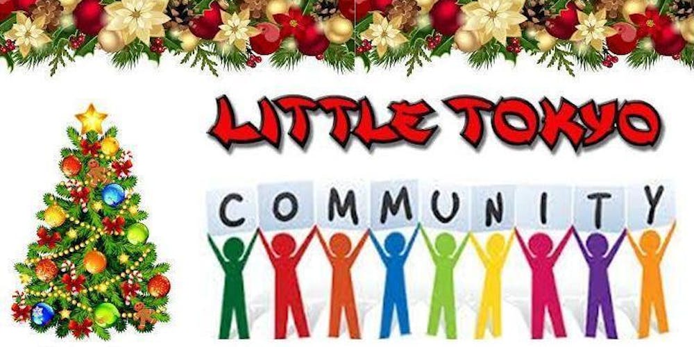 Little Tokyo Community Holiday Party And Christmas Caroling All Welcome Tickets Sat Dec 15 Am Eventbrite Little Tokyo Community Holiday Party And Christmas Caroling All Welcome Tickets Sat Dec 15 Am Eventbrite