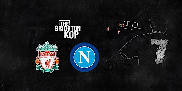Liverpool v Napoli (20:00 k/o @ Patterns)