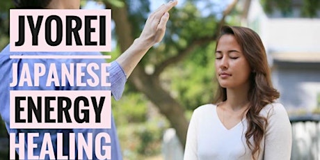 ONLINE Introduction to Jyorei - Japanese Energy Healing / Free of charge