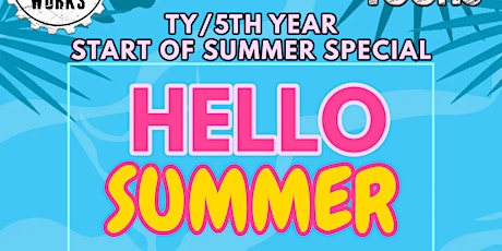 TY/ 5TH YEAR SUMMER SPECIAL GAS WORKS LETTERKENNY