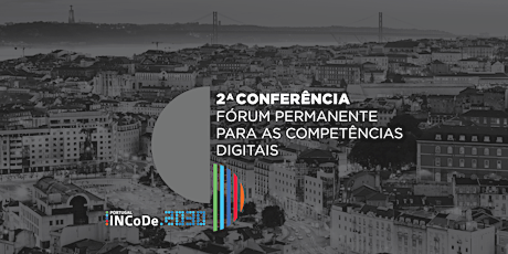 Imagem principal de 2.ª Conferência do Fórum Permanente para as Competências Digitais