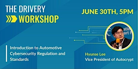 Introduction to Automotive Cybersecurity Regulation and Standards