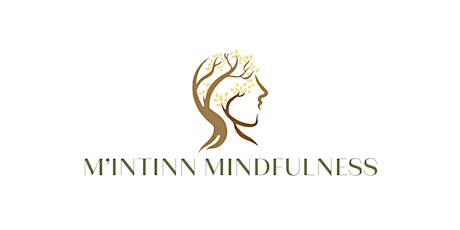 Introduction to Mindfulness & Positive Psychology