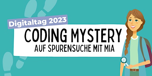 Image principale de Coding Mystery – auf Spurensuche mit Mia!