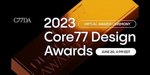 Hauptbild für 2023 Core77 Design Awards Announcement Ceremony
