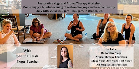 Restorative Yoga & Aroma Therapy Workshop