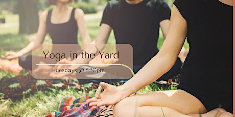 Yoga in the Yard Evening Class