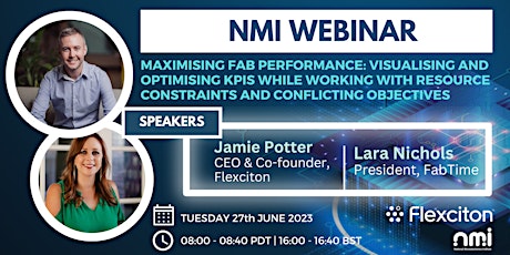 NMI Webinar: Maximising Fab Performance - Visualising and Optimising KPIs