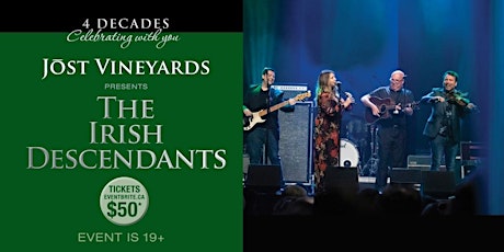 Jost Vineyards Presents The Irish Descendants