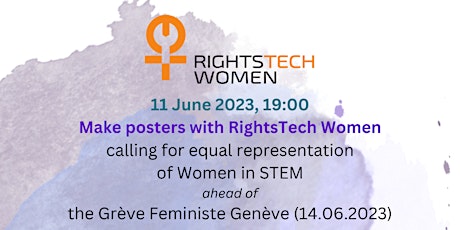 Primaire afbeelding van Make signs supporting Women in STEM (11.06) for Grève Feministe GE (14.06)