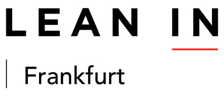 Hauptbild für Lean In Frankfurt workshop: Your Life - Your Vision - Your Future