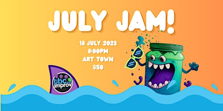 TBC: July Improv Jam!