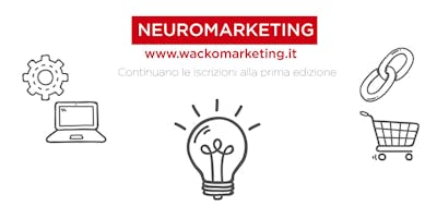 Neuromarketing:Come funzionano i comportamenti d'acquisto? Neuromarketing:Come funzionano i comportamenti d'acquisto?