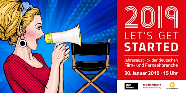 2019 – Let's Get Started