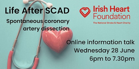 Life After Spontaneous Coronary Artery Dissection (SCAD) - Online Talk