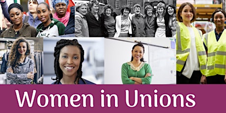 Women in Unions - a networking event  primary image