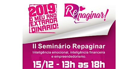 Imagem principal do evento II SEMINÁRIO REPAGINAR - 2019 O MEU ANO EXTRAORDINÁRIO