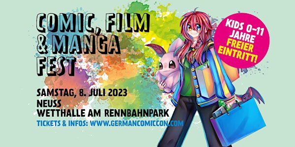 Comic, Film & Manga Fest, 8. Juli 2023, Wetthalle Neuss