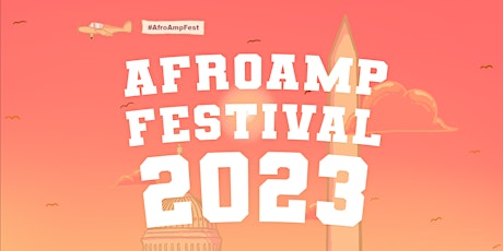 AfroAmp 2023 | Afrobeats & Amapiano Festival!