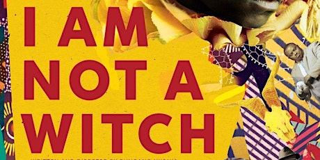 EUFF 2018 | 16 December | I Am Not a Witch (UK) | @British Residence