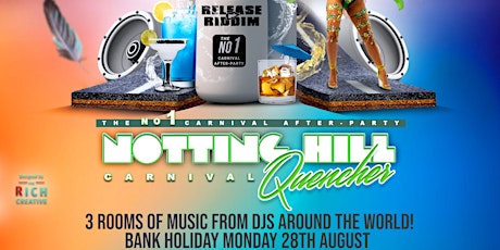 Notting Hill Carnival Quencher - The No1 Carnival After Party