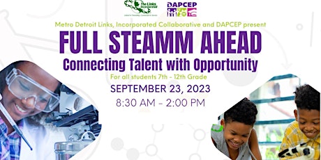 Full STEAMM Ahead: Connecting Talent with Opportunity