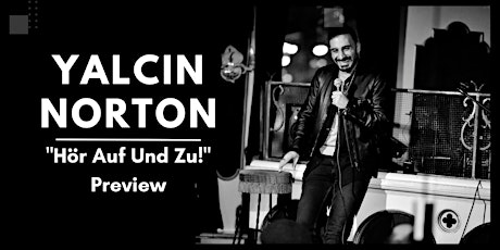 Imagen principal de Yalcin Norton - Hör Auf Und Zu! - Stand Up Comedy Preview