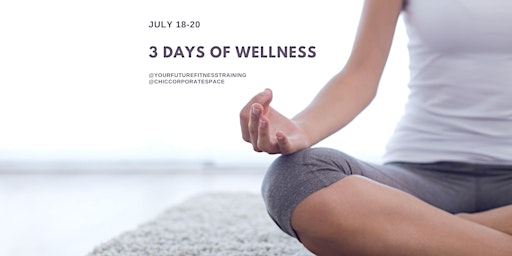 3 Days of Wellness primary image