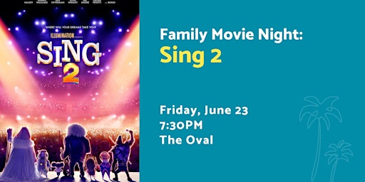 Imagem principal do evento Family Movie Night: Sing 2