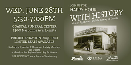 LOMITA CHAMBER OF COMMERCE HAPPY HOUR WITH HISTORY JUNE 2023