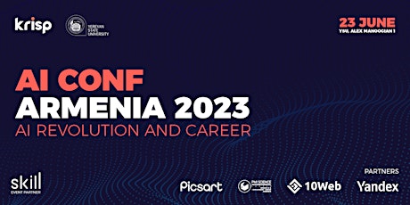 AI Conf Armenia 2023 | AI REVOLUTION AND CAREER