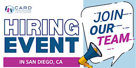In-Person Job Fair Entry Level  Behavior Interventionist San Diego, CA
