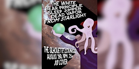The White Bear Principle, Sleep Jumper, Dead Vapor & From Starlight