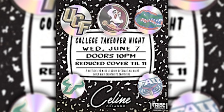 College Takeover Night @ Celine