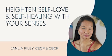 Heighten Your Self-Love and Self-Healing with Your Senses