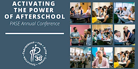 Activating the Power of Afterschool | 2023 PASE Summer Conference primary image